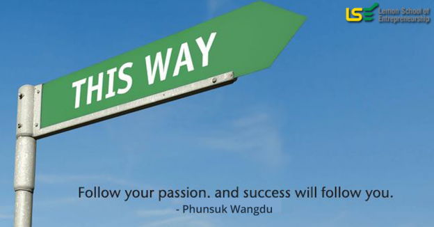 How to follow your passion?
