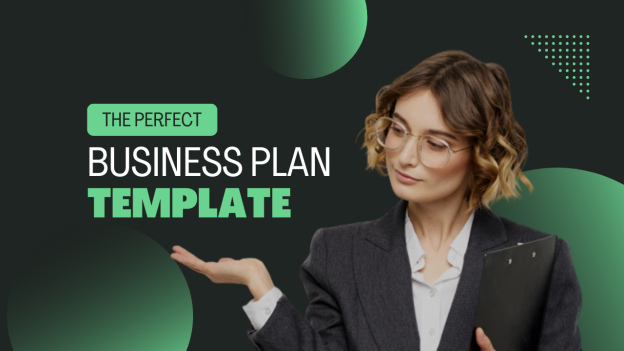 Making your business dreams come true with the perfect Business Plan template